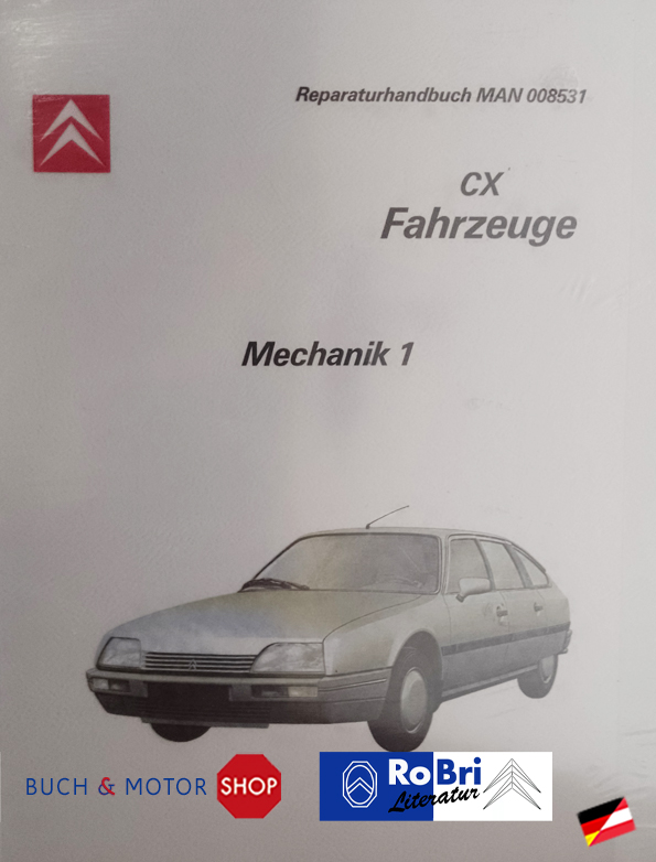 CitroÃ«n CX Reparaturhandbuch Serie II Mechanik Nr. 8531